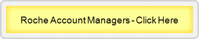 Roche Account Managers - Click Here